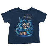 Not Today - Youth Apparel