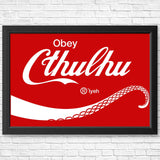 Obey Cthulhu - Posters & Prints