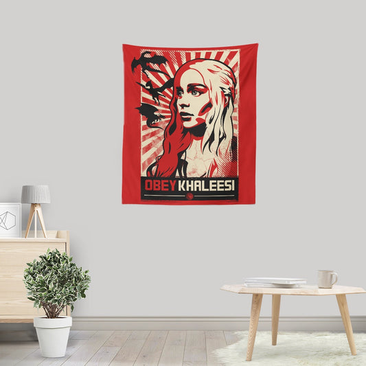 Obey Khaleesi - Wall Tapestry