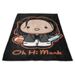 Oh, Hi Mark - Fleece Blanket