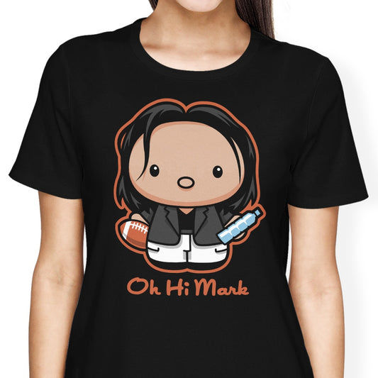 Oh, Hi Mark - Women's Apparel