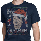 Oh Hi, Santa - Men's Apparel