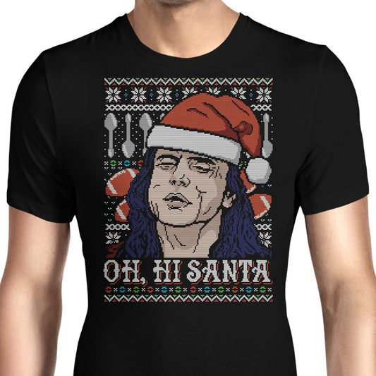 Oh Hi, Santa - Men's Apparel