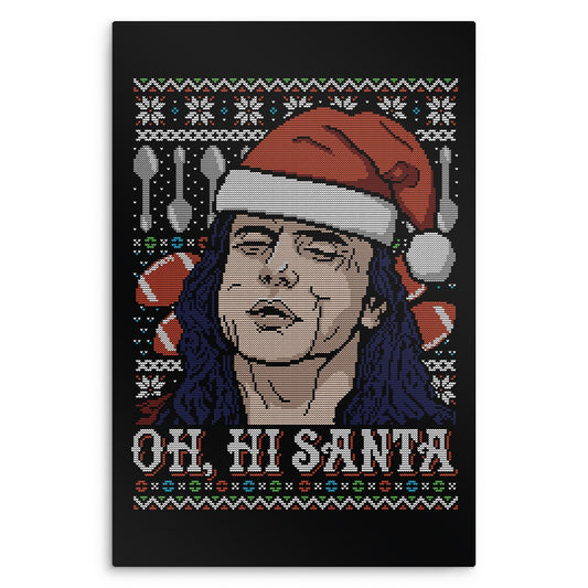 Oh Hi, Santa - Metal Print