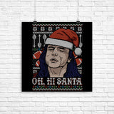 Oh Hi, Santa - Poster