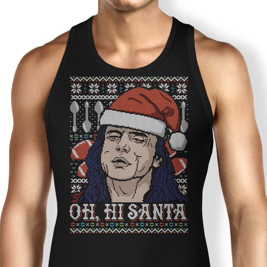 Oh Hi, Santa - Tank Top