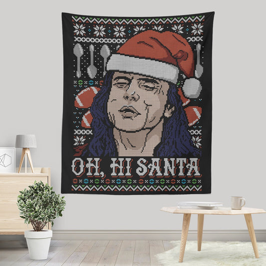 Oh Hi, Santa - Wall Tapestry