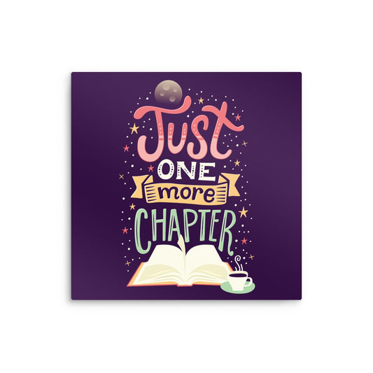 One More Chapter - Metal Print