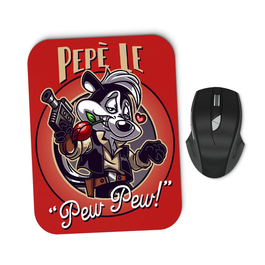 Pepe le Pew Pew - Mousepad