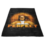 Perfect - Fleece Blanket