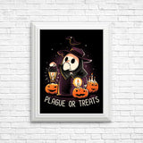 Plague or Treat - Posters & Prints