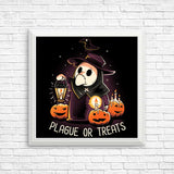 Plague or Treat - Posters & Prints