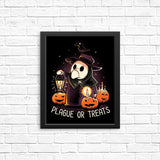 Plague or Treat - Posters & Prints