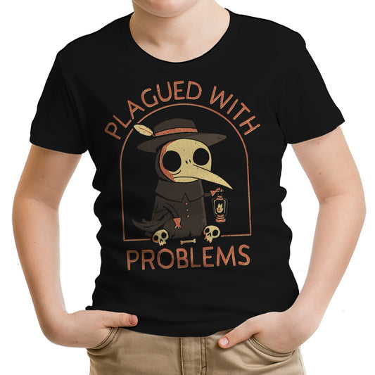 Plagued with Problems - Youth Apparel