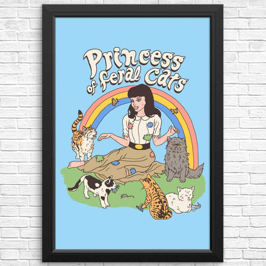 Princess of Feral Cats - Posters & Prints