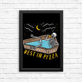 Rest in Pizza - Posters & Prints