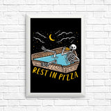 Rest in Pizza - Posters & Prints