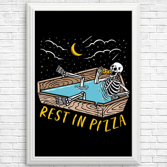 Rest in Pizza - Posters & Prints