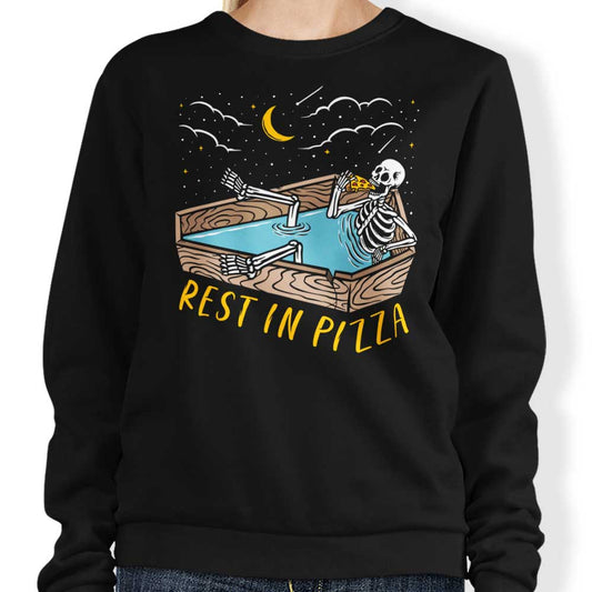 Rest in Pizza - Sweatshirt