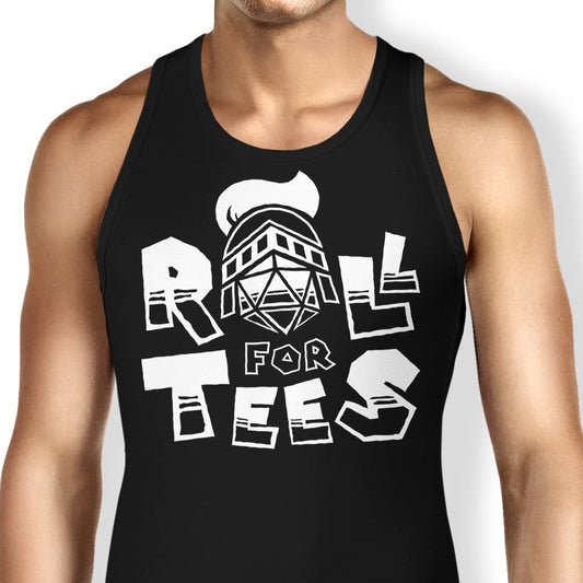 Roll for Tees - Tank Top