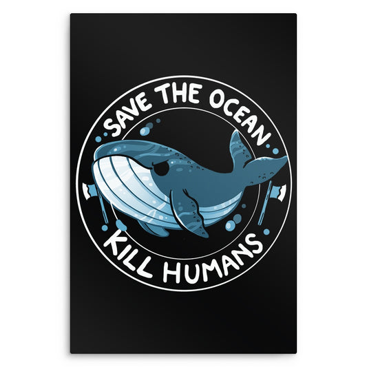 Save the Ocean - Metal Print