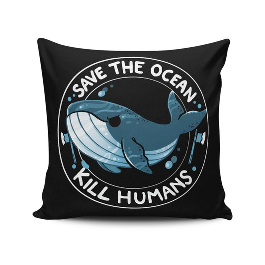 Save the Ocean - Throw Pillow