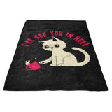 See You in Hell - Fleece Blanket