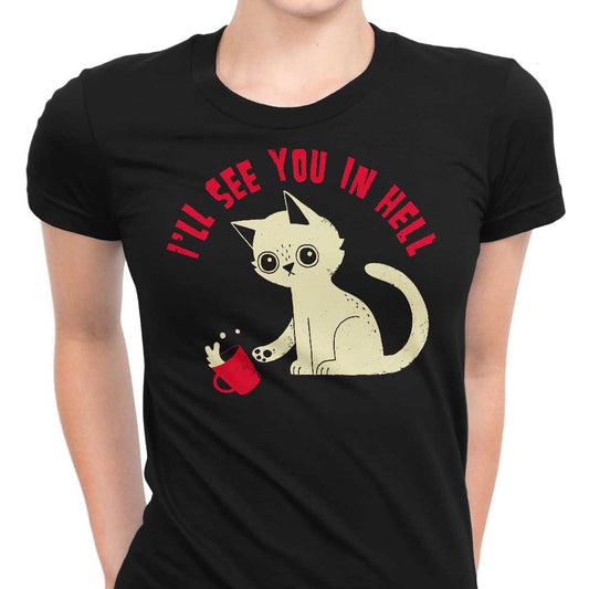 See You in Hell - Women's Apparel