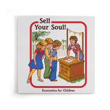 Sell Your Soul - Canvas Print