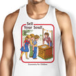 Sell Your Soul - Tank Top