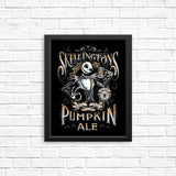 Skellington's Pumpkin Ale - Posters & Prints