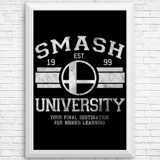 Smash University - Posters & Prints