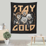 Stay Gold - Wall Tapestry