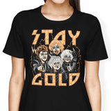 Stay Gold - Women's Apparel