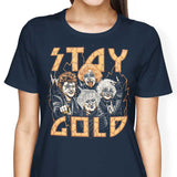 Stay Gold - Women's Apparel