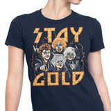 Stay Gold - Women's Apparel