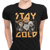 Stay Gold - Women's Apparel