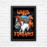 Stay Wyld - Posters & Prints