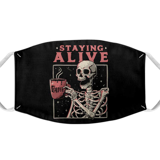 Staying Alive - Face Mask