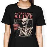 Staying Alive - Women's Apparel