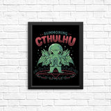 Summoning Cthulhu - Posters & Prints