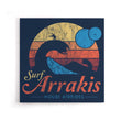 Surf Arrakis - Canvas Print