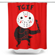 TGIF - Shower Curtain