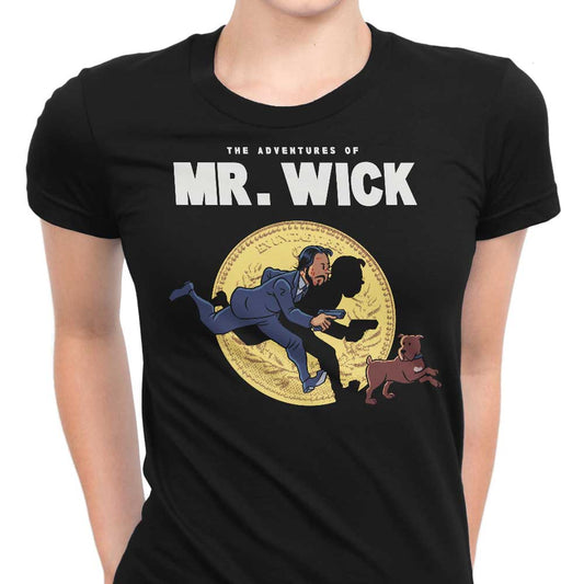 The Adventures of Mr. Wick - Women's Apparel