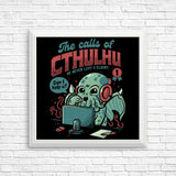 The Calls of Cthulhu - Posters & Prints