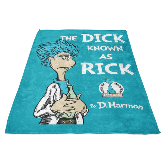 The Dick Known as Rick - Fleece Blanket