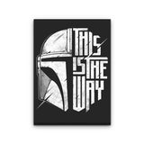 The Only Way - Canvas Print