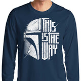 The Only Way - Long Sleeve T-Shirt