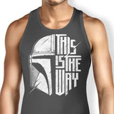 The Only Way - Tank Top