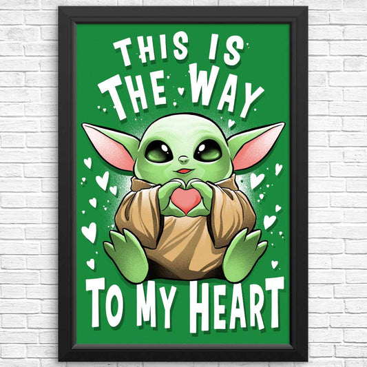 The Way to the Heart - Posters & Prints